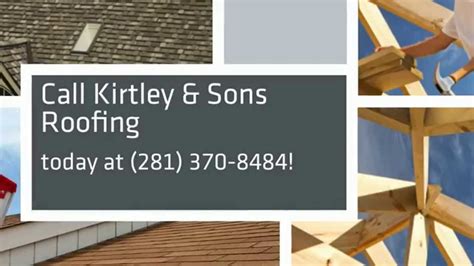 kirtley roofing houston tx